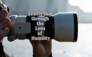 12 Leadership Reflections Leadership through the Lens of Humility