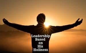12 Leadership Reflections Leadership Based on His Holiness