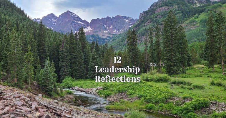 12 Leadership Reflections